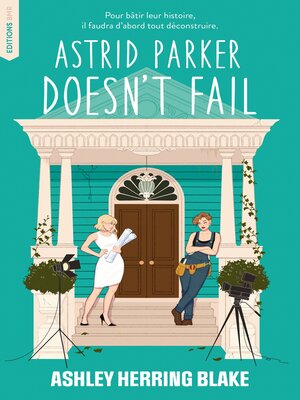 cover image of Astrid Parker doesn't Fail--Bright Falls--tome 2